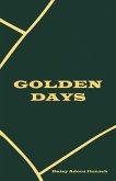 Golden Days (eBook, ePUB)