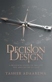 Decision Design (eBook, ePUB)