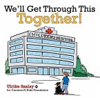We'll Get Through This Together! (eBook, ePUB)