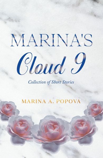 Marina's Cloud 9 (eBook, ePUB) Marina's Cloud 9 (eBook, ePUB)