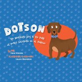 Dotson the Dachshund Goes to the Park (eBook, ePUB)
