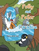 Polly and Peter in Paradise (eBook, ePUB)