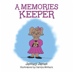 A Memories Keeper (eBook, ePUB) - James, Jessiey