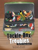 Tackle Box Troubles (eBook, ePUB)