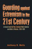 Guarding Against Extremism in the 21St Century (eBook, ePUB)