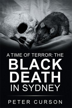 Cover A Time of Terror: the Black Death in Sydney (eBook, ePUB)