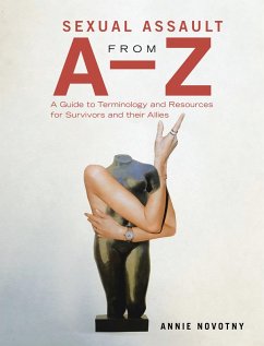 Sexual Assault from A-Z (eBook, ePUB) Cover Sexual Assault from A-Z (eBook, ePUB)