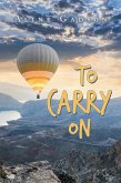 To Carry On (eBook, ePUB)