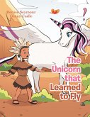 The Unicorn That Learned to Fly (eBook, ePUB)