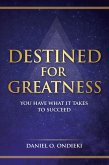 Destined for Greatness (eBook, ePUB)