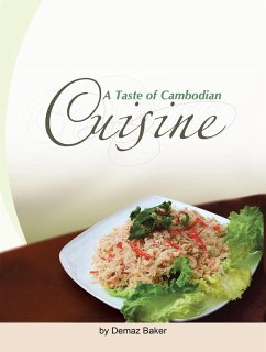 A Taste of Cambodian Cuisine (eBook, ePUB) - Baker, Demaz