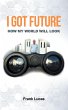 I Got Future (eBook, ePUB) - Bild 1