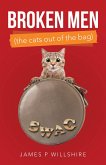 Broken Men (The Cats out of the Bag) (eBook, ePUB)