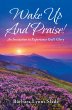 Wake up and Praise! (eBook, ePUB) - Bild 1