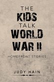 The Kids Talk World War Ii (eBook, ePUB)