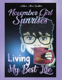 November Girl Sunrises (eBook, ePUB)