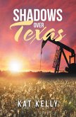 Shadows over Texas (eBook, ePUB)