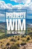 Project Wim- the Next Phase (eBook, ePUB)