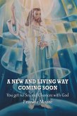 A New and Living Way Coming Soon (eBook, ePUB)