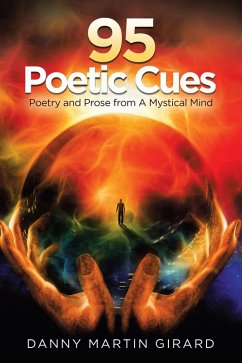 95 Poetic Cues (eBook, ePUB) - Girard, Danny Martin