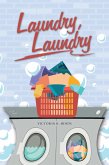 Laundry, Laundry (eBook, ePUB) Laundry, Laundry (eBook, ePUB)