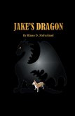 Jake's Dragon (eBook, ePUB)