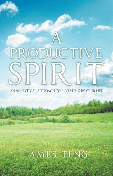 A Productive Spirit (eBook, ePUB) A Productive Spirit (eBook, ePUB)