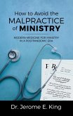 How to Avoid the Malpractice of Ministry (eBook, ePUB)