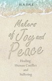 Makers of Joy and Peace (eBook, ePUB)