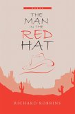 The Man in the Red Hat (eBook, ePUB)