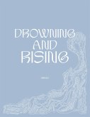 Drowning and Rising (eBook, ePUB)