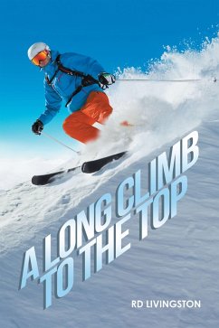 A Long Climb to the Top (eBook, ePUB) - Livingston, Rd