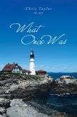 What Once Was (eBook, ePUB)