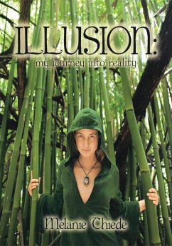 Illusion: (eBook, ePUB) - Thiede, Melanie