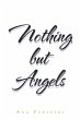 Nothing but Angels (eBook, ePUB) - Bild 1