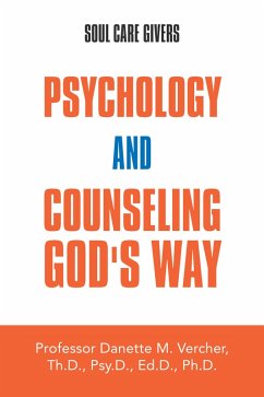 Psychology and Counseling God's Way (eBook, ePUB) - Vercher, Danette M.