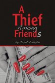 A Thief Among Friends (eBook, ePUB)