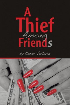 A Thief Among Friends (eBook, ePUB) - Vallario, Carol