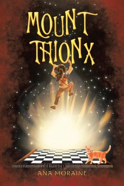 Mount Thionx (eBook, ePUB) - Moraine, Ana