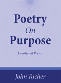 Poetry On Purpose (eBook, ePUB)