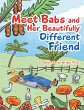 Meet Babs and Her Beautifully Different... - Bild 1