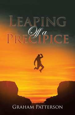 Leaping off a Precipice (eBook, ePUB) - Patterson, Graham