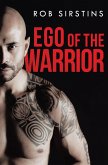 Ego of the Warrior (eBook, ePUB)