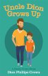 Uncle Dion Grows Up (eBook, ePUB) - Bild 1