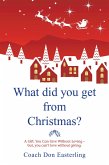 What Did You Get from Christmas (eBook, ePUB)