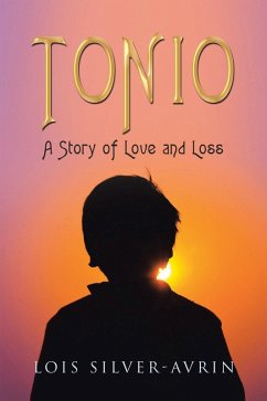 Tonio (eBook, ePUB) - Silver-Avrin, Lois