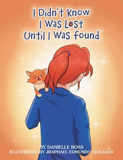 Cover I Didn't Know I Was Lost Until I Was Found (eBook, ePUB)