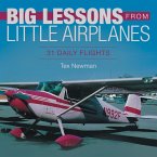 Big Lessons from Little Airplanes (eBook, ePUB) Big Lessons from Little Airplanes (eBook, ePUB)