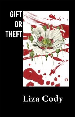 Gift or Theft (eBook, ePUB)