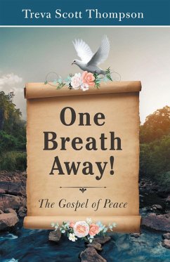 One Breath Away! (eBook, ePUB) - Thompson, Treva Scott